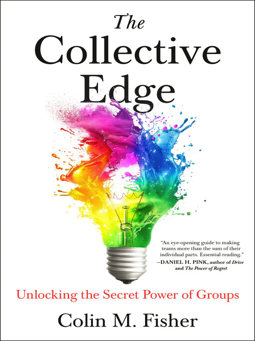 Title details for The Collective Edge by Colin M. Fisher - Wait list